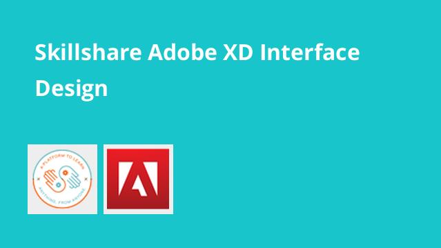 Adobe XD - Interface Design
